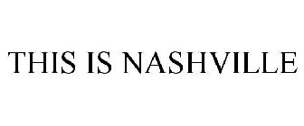 THIS IS NASHVILLE