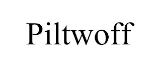 PILTWOFF