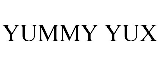 YUMMY YUX