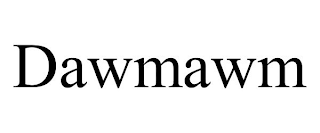 DAWMAWM