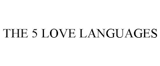 THE 5 LOVE LANGUAGES