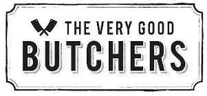 THE VERY GOOD BUTCHERS