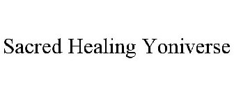 SACRED HEALING YONIVERSE