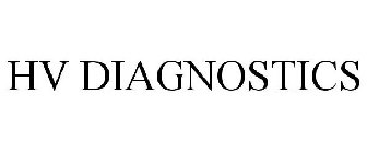 HV DIAGNOSTICS