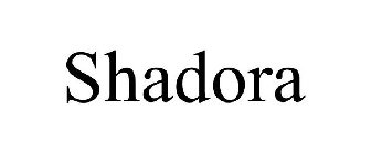 SHADORA