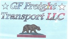 GF FREIGHT TRANSPORT LLC