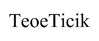 TEOETICIK