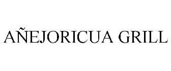 AÑEJORICUA GRILL
