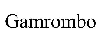 GAMROMBO