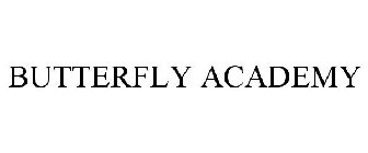 BUTTERFLY ACADEMY