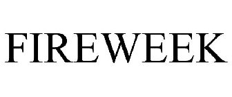 FIREWEEK