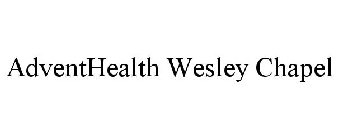 ADVENTHEALTH WESLEY CHAPEL