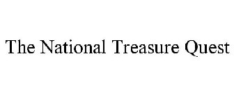 THE NATIONAL TREASURE QUEST