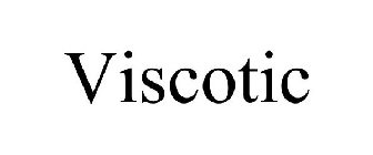 VISCOTIC