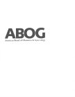 ABOG AMERICAN BOARD OF OBSTETRICS & GYNECOLOGY