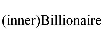 (INNER)BILLIONAIRE