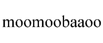 MOOMOOBAAOO