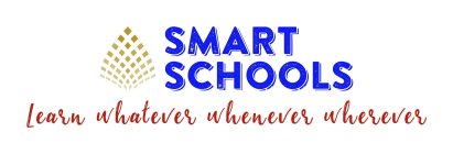 SMART SCHOOLS LEARN WHATEVER WHENEVER WHEREVER