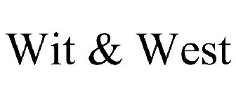 WIT & WEST