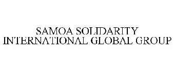 SAMOA SOLIDARITY INTERNATIONAL GLOBAL GROUP