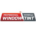 PROFESSIONAL WINDOW TINT TINTXPERT.COM