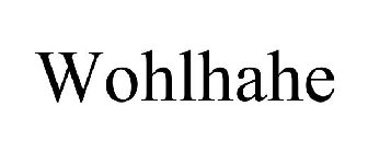 WOHLHAHE