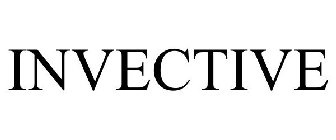 INVECTIVE