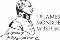 THE JAMES MONROE MUSEUM