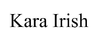 KARA IRISH