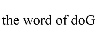 THE WORD OF DOG