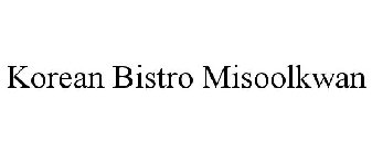 KOREAN BISTRO MISOOLKWAN