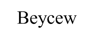 BEYCEW