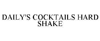 DAILY'S COCKTAILS HARD SHAKE