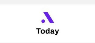 A TODAY