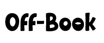 OFF-BOOK