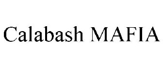 CALABASH MAFIA