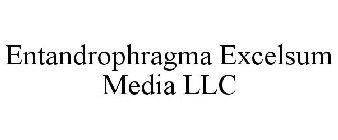 ENTANDROPHRAGMA EXCELSUM MEDIA LLC