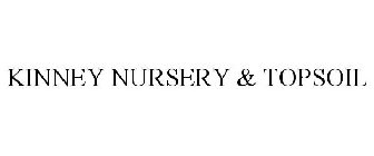 KINNEY NURSERY & TOPSOIL