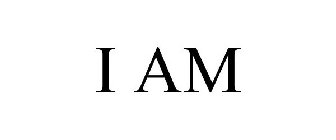 I AM