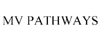 MV PATHWAYS