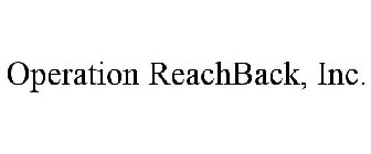 OPERATION REACHBACK, INC.