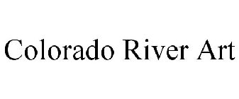 COLORADO RIVER ART