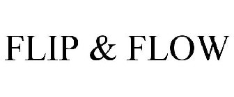 FLIP & FLOW