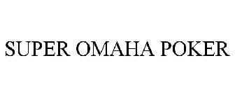 SUPER OMAHA POKER