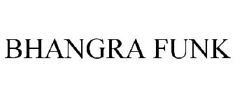 BHANGRAFUNK