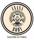 ANASA BODY NATURAL BODY CARE PRODUCTS