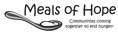 MEALS OF HOPE COMMUNITIES COMING TOGETHER TO END HUNGER!
