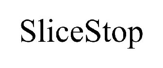 SLICESTOP
