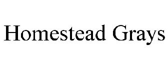 HOMESTEAD GRAYS