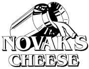 NOVAK'S CHEESE